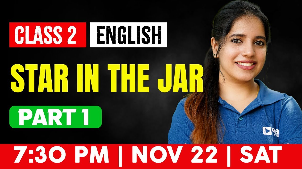 Class 2 English | Star in the Jar | Part 1 | Exam Winner