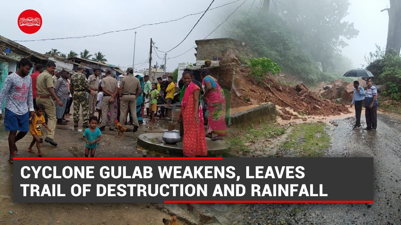 Cyclone Gulab weakens, leaves trail of destruction and rainfall in Vizag