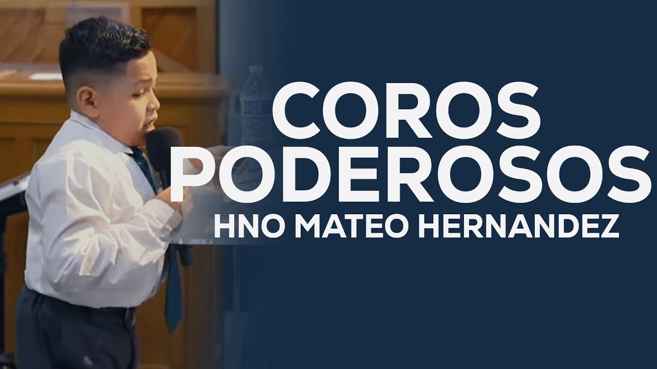 Poderoso Coros l Hno Mateo Hernandez l 01/ 10/2026 l IEJFV