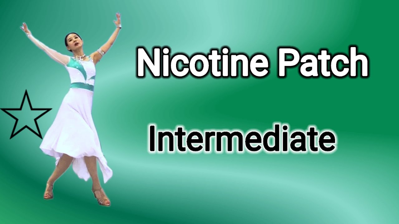 Nicotine Patch  Line Dance / 중급 라인댄스 / Intermediate