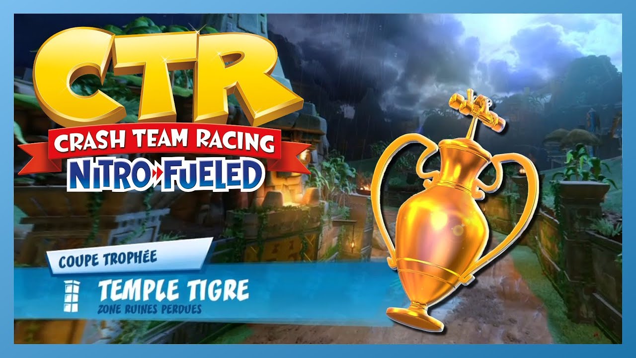 CTR - Aventure - Temple Tigre - Trophée (+Raccourci)