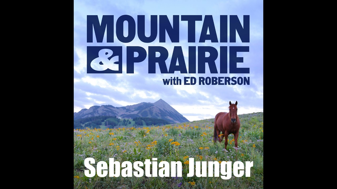 Sebastian Junger - On Meaning, Mortality, and Belonging