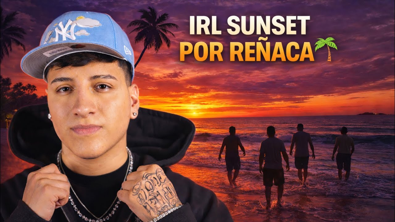 IRL SUNSET POR RE&Ntilde;ACA 🏝️ | Kick : BykingCL