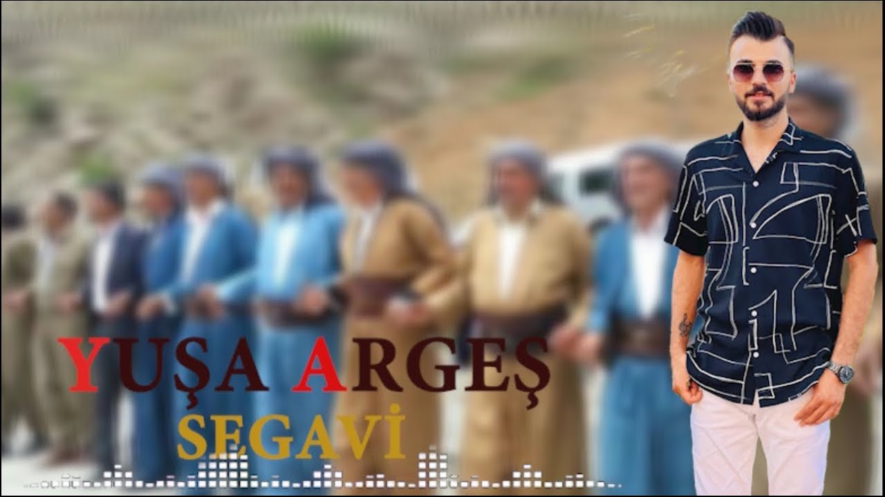 YUŞA ARGEŞ - SEGAVİ ( 2023 )