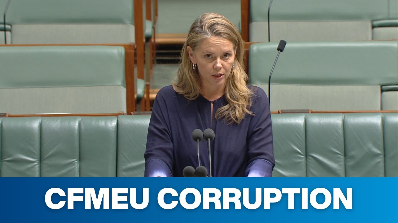 CFMEU corruption under Labor's watch - Zoe McKenzie MP