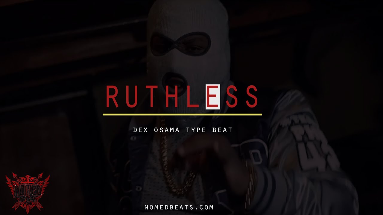 Free Dex Osama / Detroit Type Beat - RuthLess (Prod. By NomedBeats)