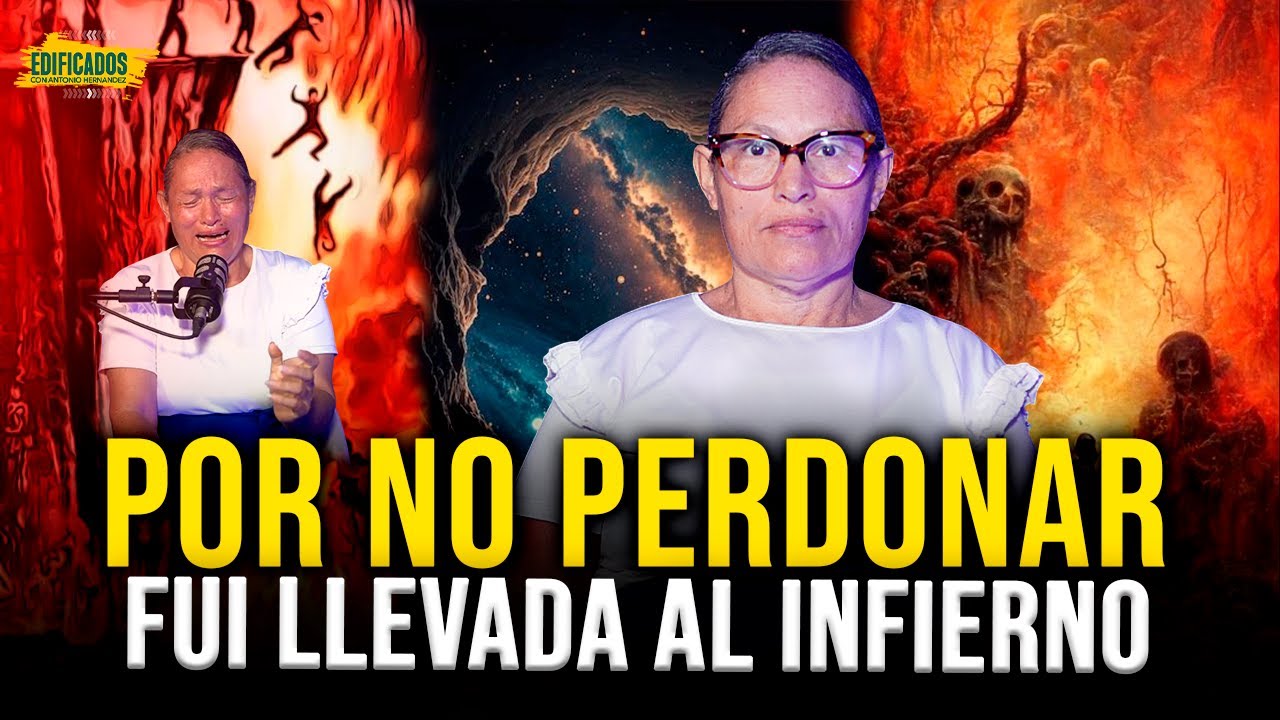 ESTA MUJER FUE LLAVADA AL INFIERNO Y LO QUE VIO TE SORPRENDERA-TESTIMIONIO ESCALOFRIANTE