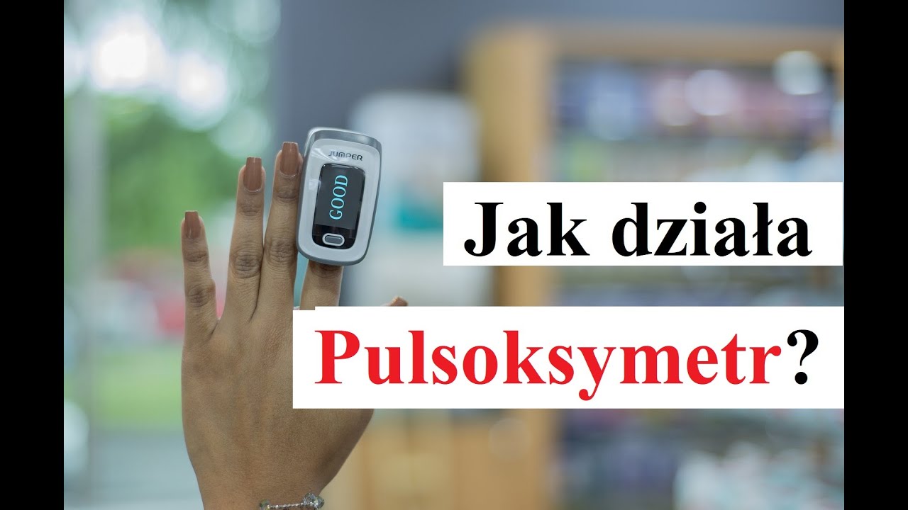 Jak działa PULSOKSYMETR?