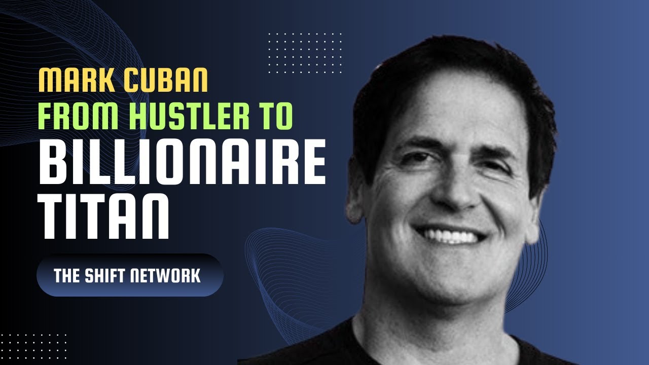 Mark Cuban: From Hustler to Billionaire Titan