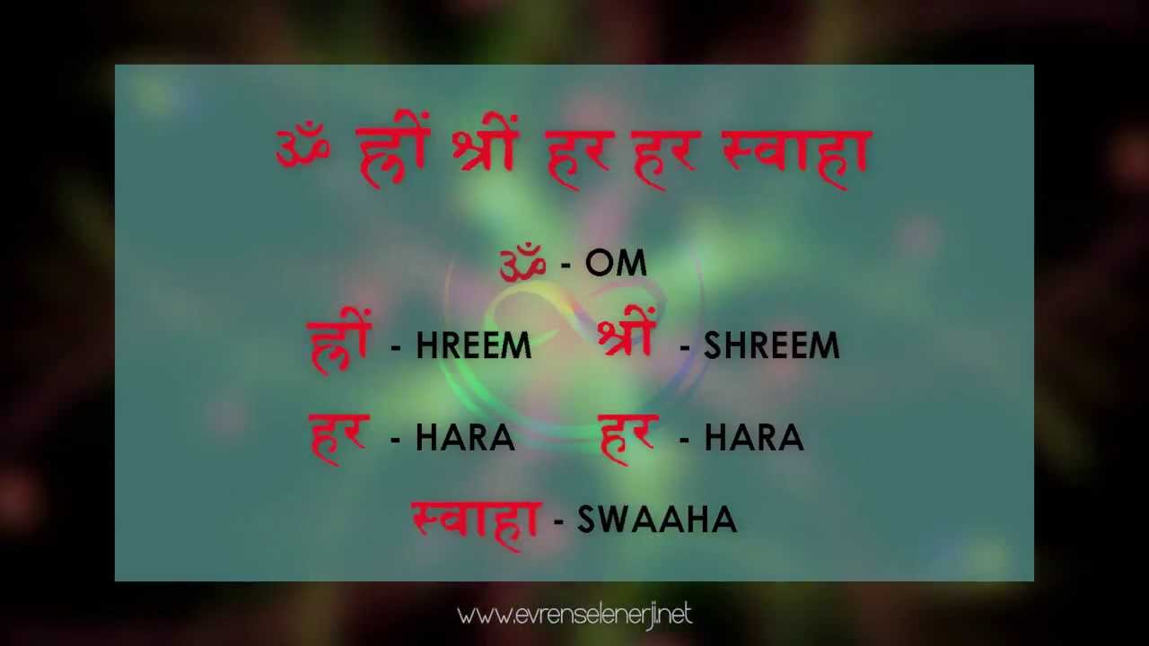 Bolluk Bereket Mantra Çalışması / Om Hreem Shreem Hara Hara Swaaha