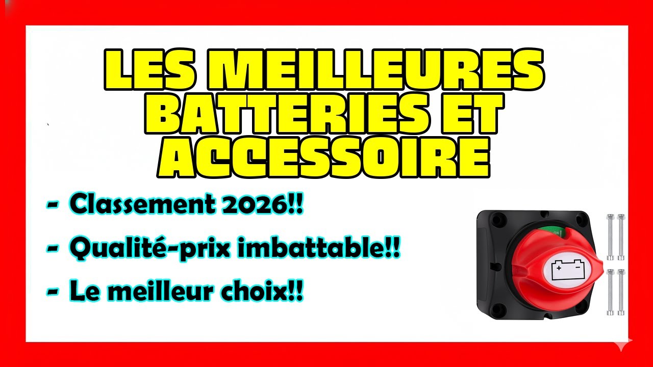 🔥TOP 4 Meilleures Batteries et accessoire 2026🔥 Meilleures Batteries et accessoire Amazon