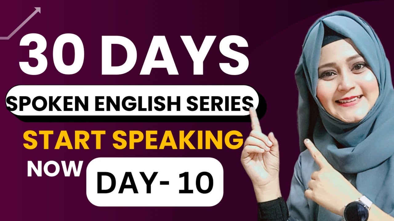 Class 10 Spoken English | Free Spoken English Course | Complete English Speaking Corse Day 10