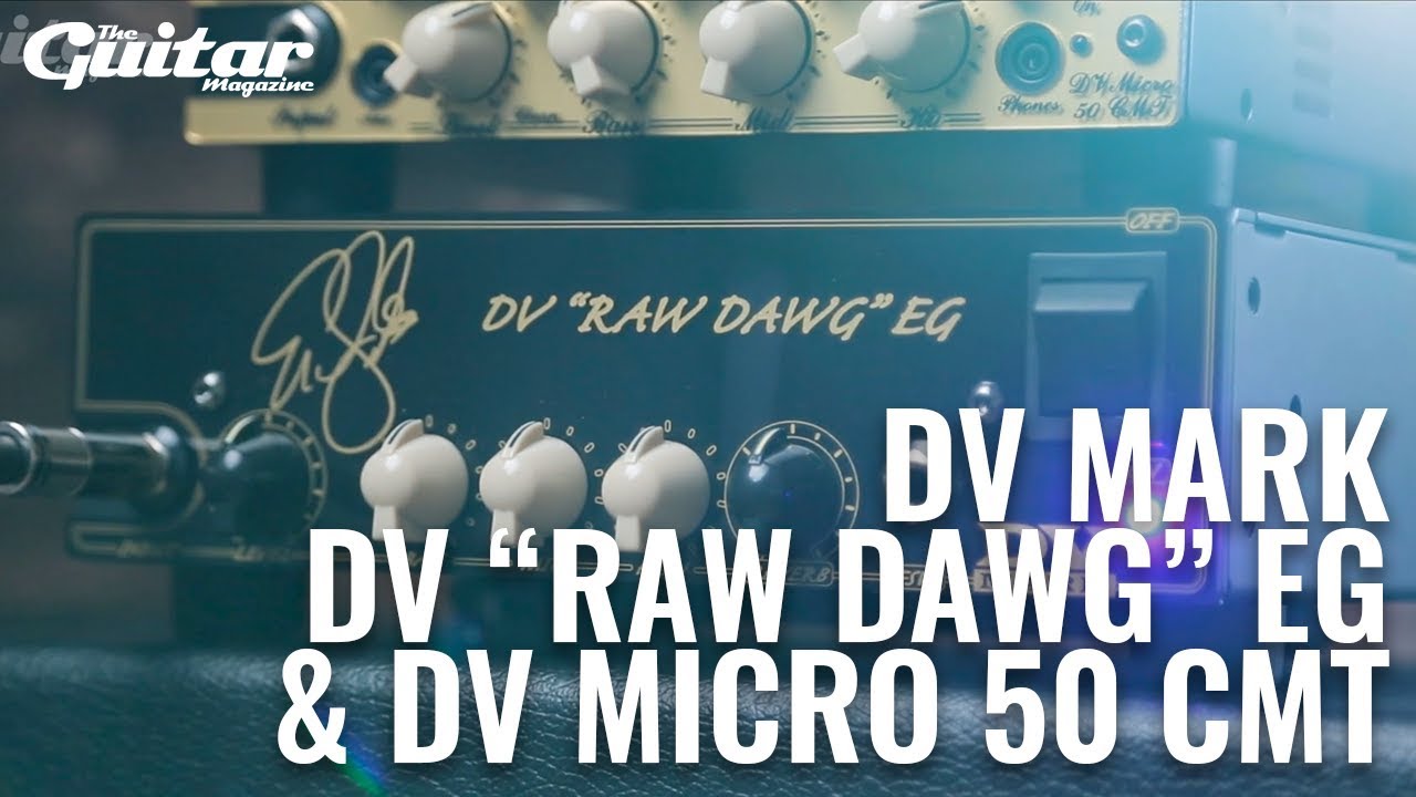 DV Mark DV Micro 50 CMT & DV Mark Raw Dawg EG Demo | TGM Gear Demos