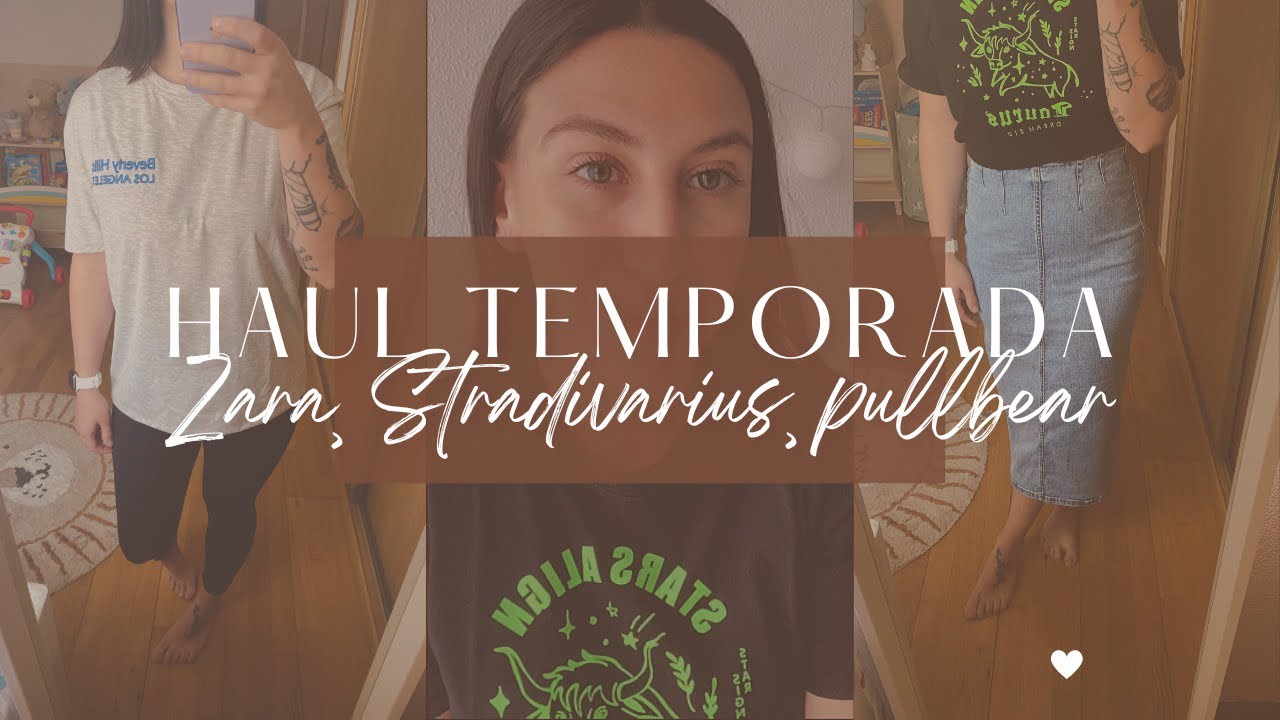 HAUL ROPA ✨ ZARA STRADIVARIUS PULLBEAR 💗 TEMPORADA S/S 🌞🌻