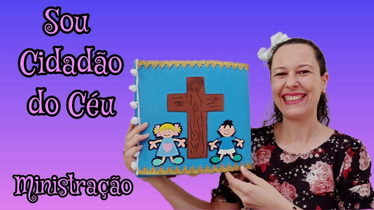 Cidadão do Céu - Filipenses 3:20 #ministerioinfantil