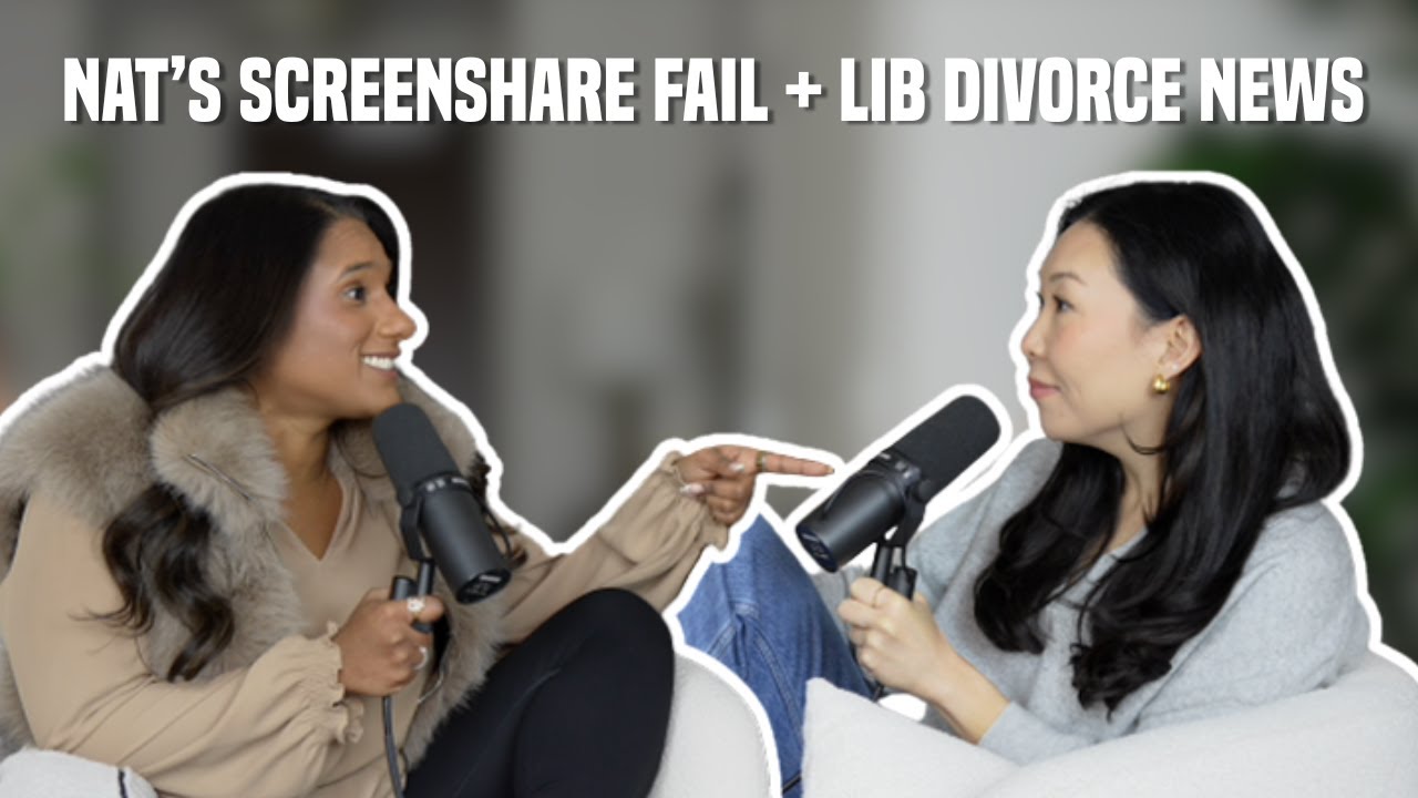 137. Nat’s Screen Share Nightmare, LIB Divorce News, + Mild Social Emergency Hotline