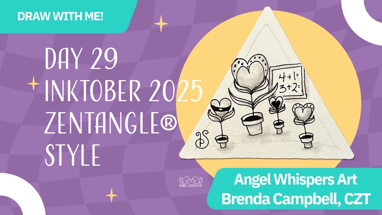 Inktober 2025 Day 29: Lesson & Poke Heart – Using the Zentangle® Method with Brenda Campbell, CZT