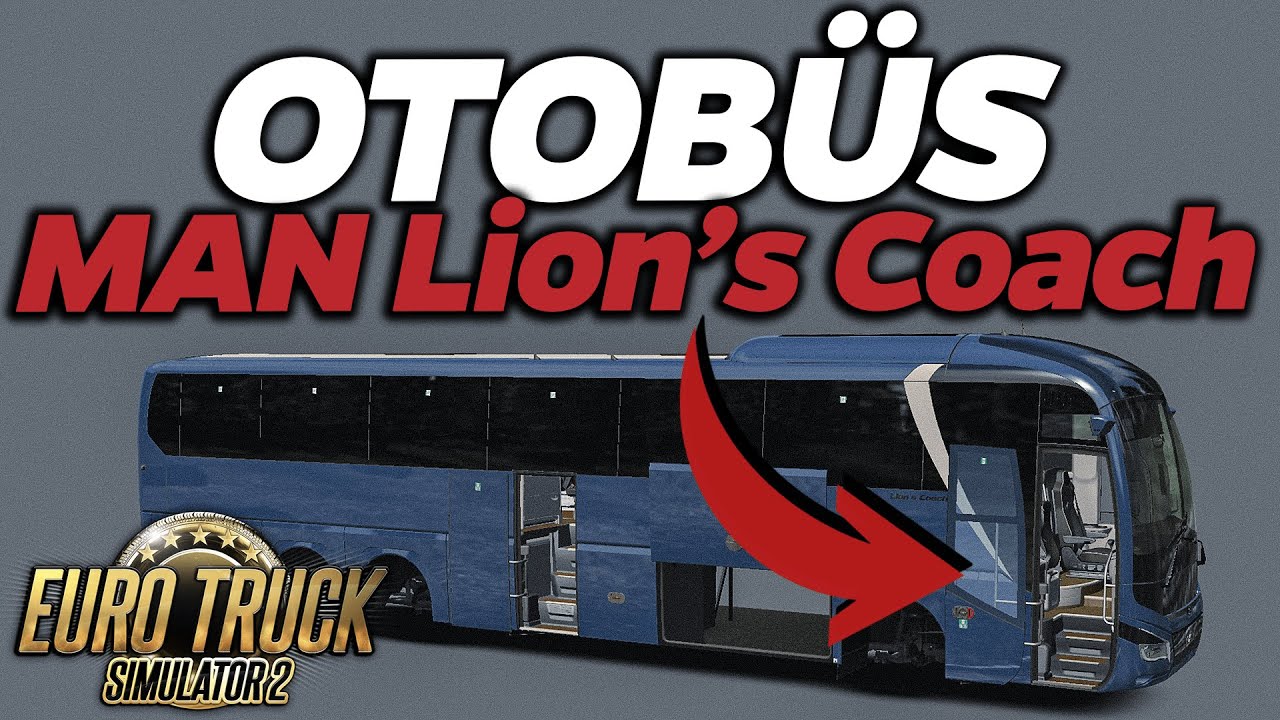 MAN Lion's Coach (Otobüs Güncellemesi!) | Euro Truck Simulator 2