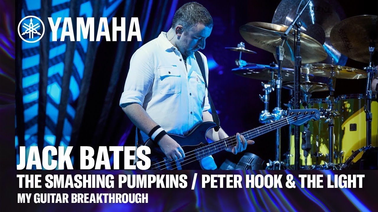 Yamaha | My Guitar Breakthrough with Jack Bates (The Smashing Pumpkins / Peter Hook & The Light)