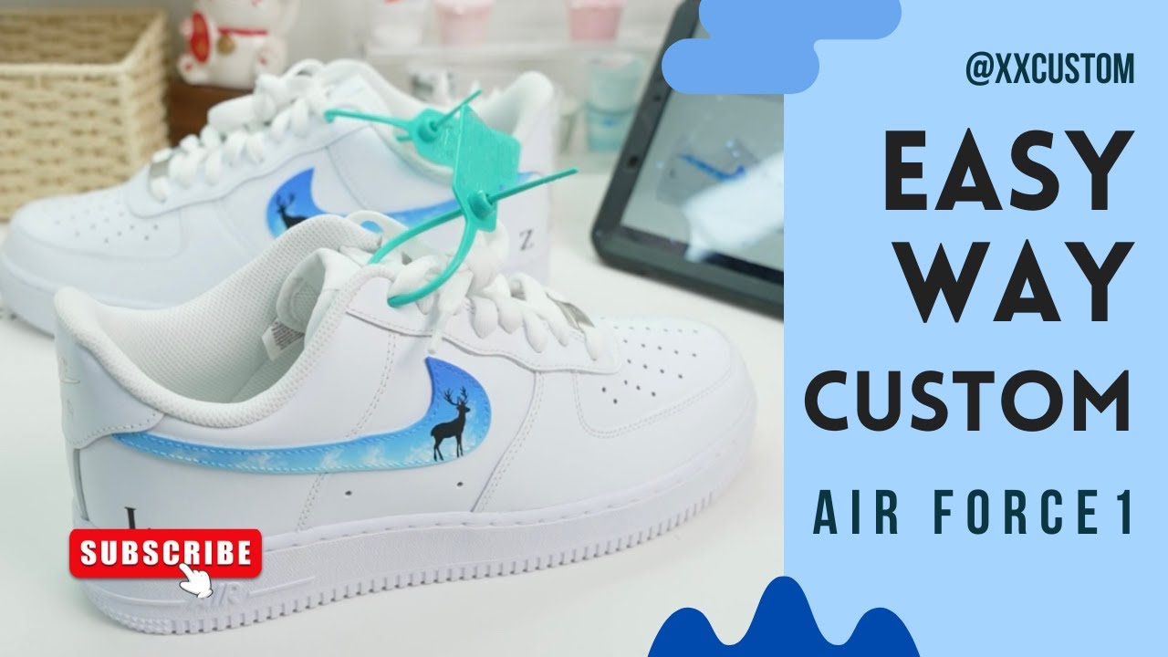 Easy Way：Cutom Air force 1