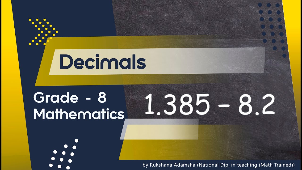 Decimals - Grade 8 - Mathematics - National Curriculum | English Medium