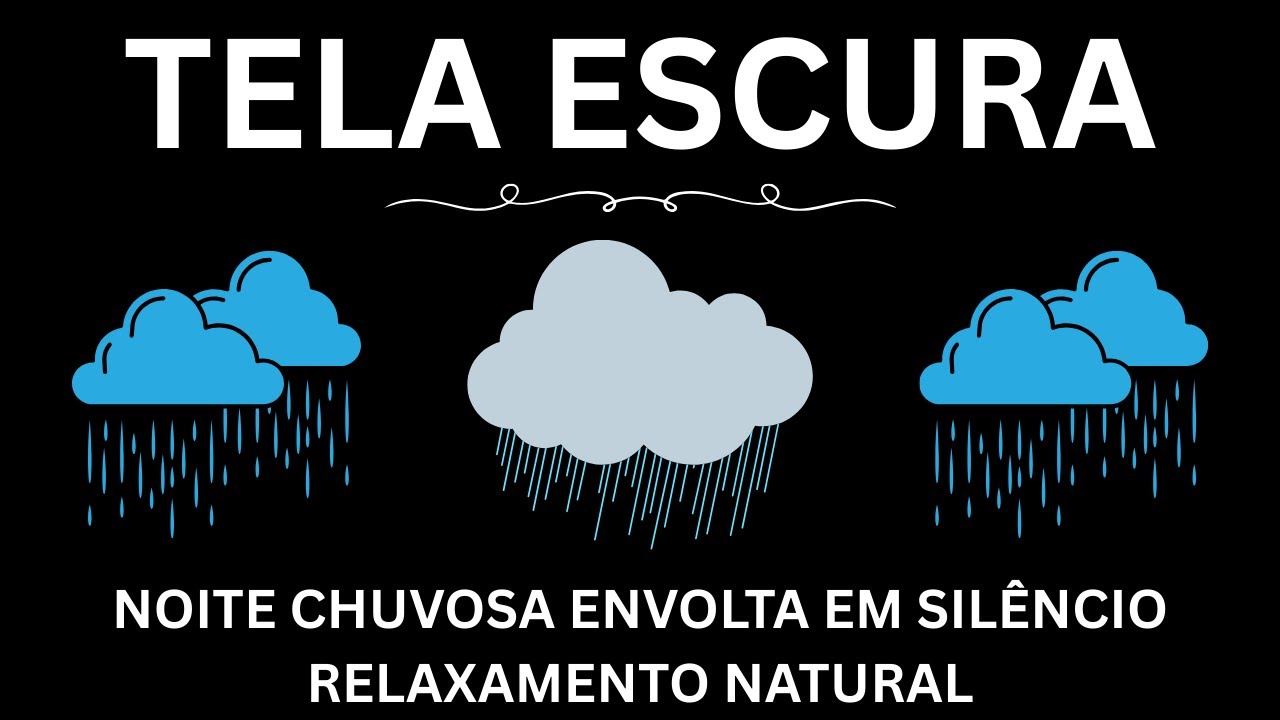 Noite Chuvosa Envolta em Silêncio | Relaxamento Natural | Sons Relaxantes para Dormir