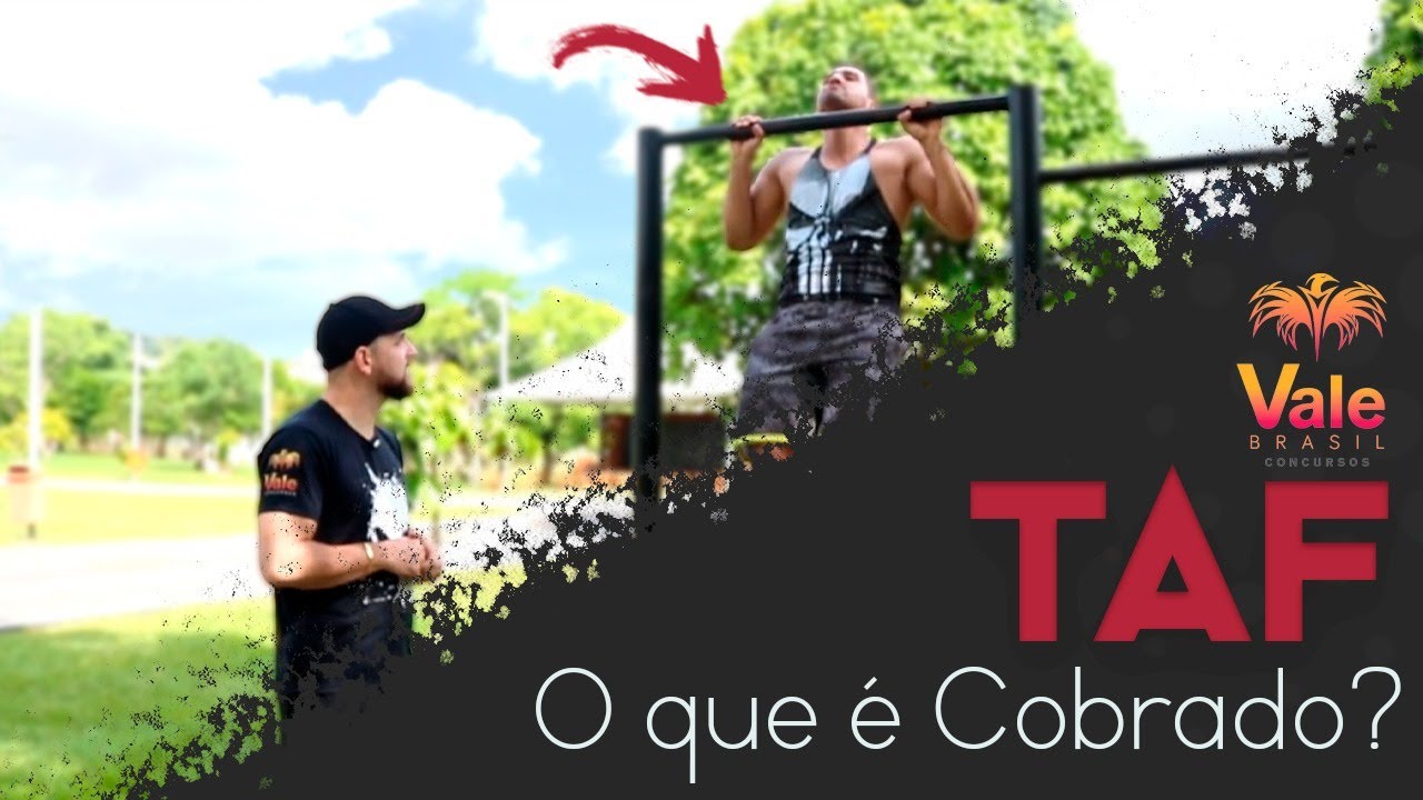 TAF (Teste de Aptidão Física) - O que é cobrado?