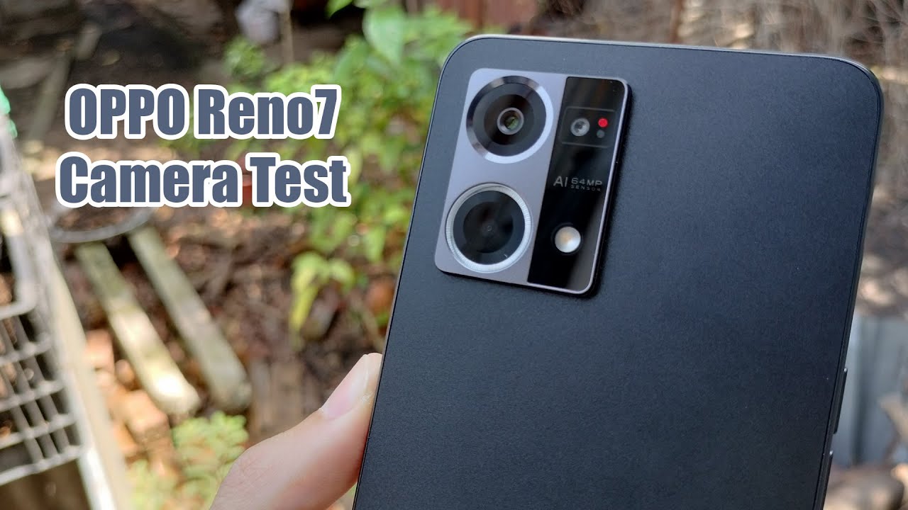 OPPO Reno7 4G Camera Test | 64 MP, 1080P, NIGHT, PRO, EXTRA HD, SLOW-MO, MICROSCOPE