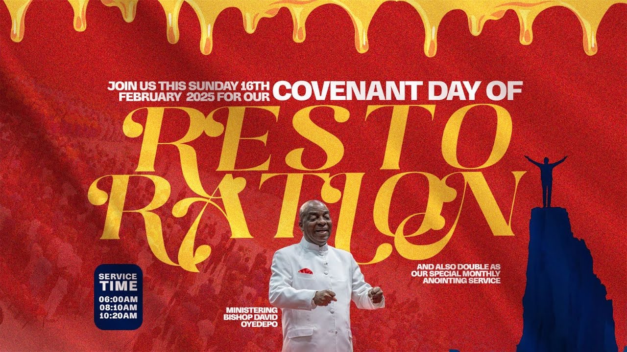 COVENANT DAY OF RESTORATION SERVICE | 16, FEBRUARY 2025 | FAITH TABERNACLE OTA