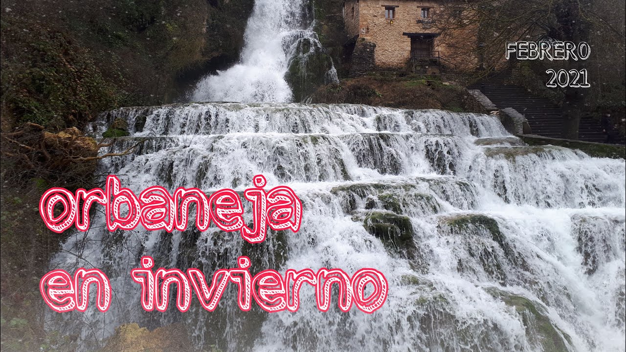 ORBANEJA en INVIERNO - 2021 - Orbaneja del Castillo (Burgos)