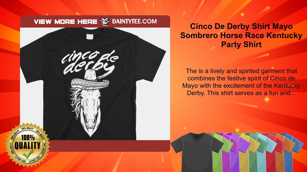 Cinco De Derby Shirt Mayo Sombrero Horse Race Kentucky Party Shirt