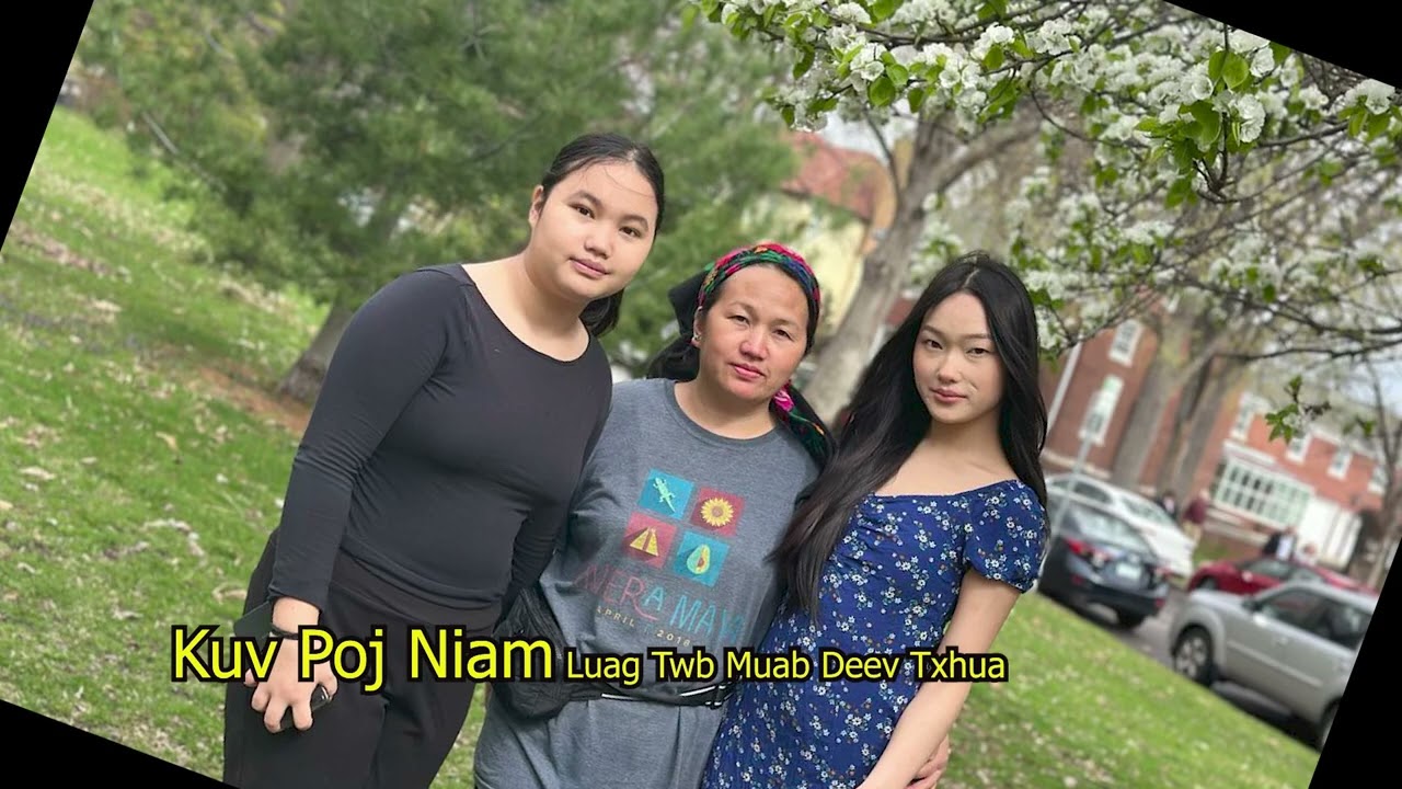 Kuv Poj Niam Luag Twb Muab Deev Txhua 4/29/2025