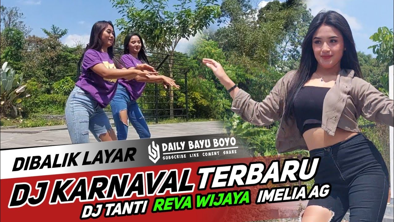 TAKE VIDEO DJ KARNAVAL TERBARU DJ TANTI REVA WIJAYA DAN IMELIA AG