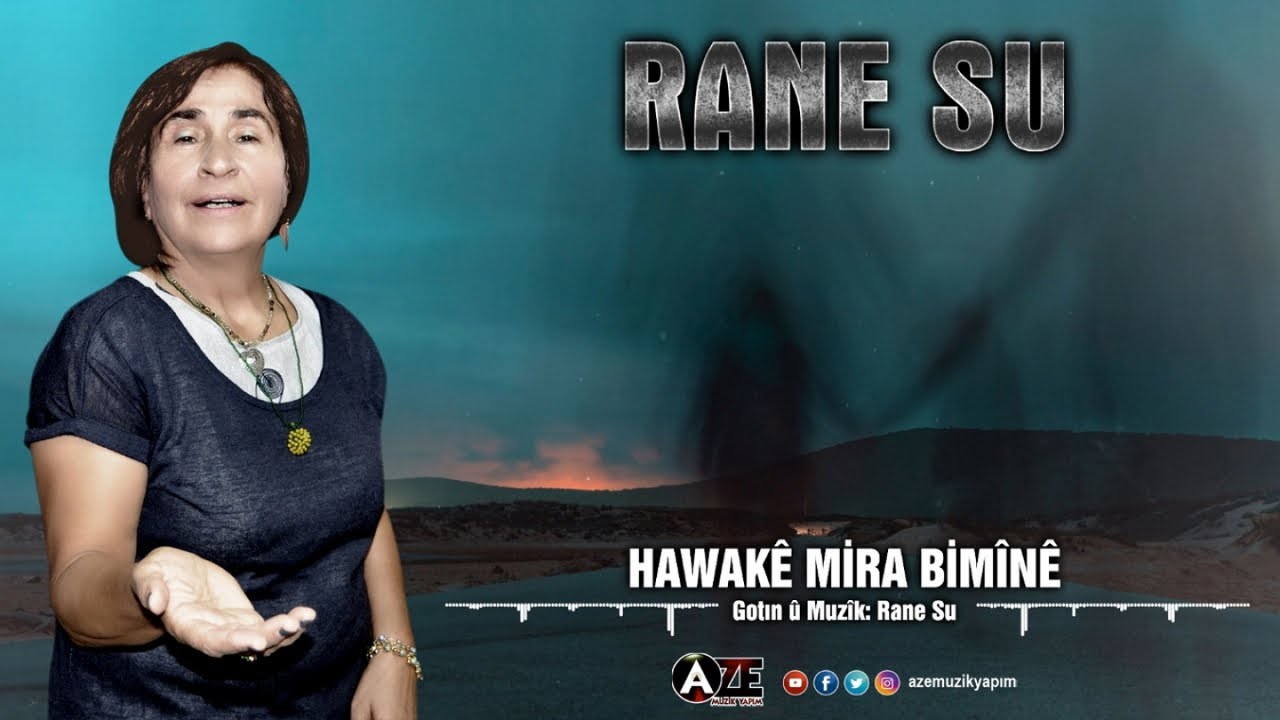 Rane Su - Hawakê Mira Bimînê