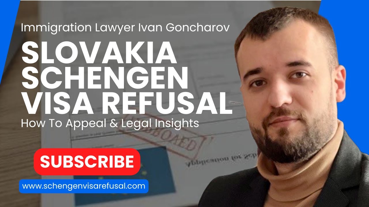 Appeal Your Slovakia Visa Denial: Step-by-Step Legal Guide