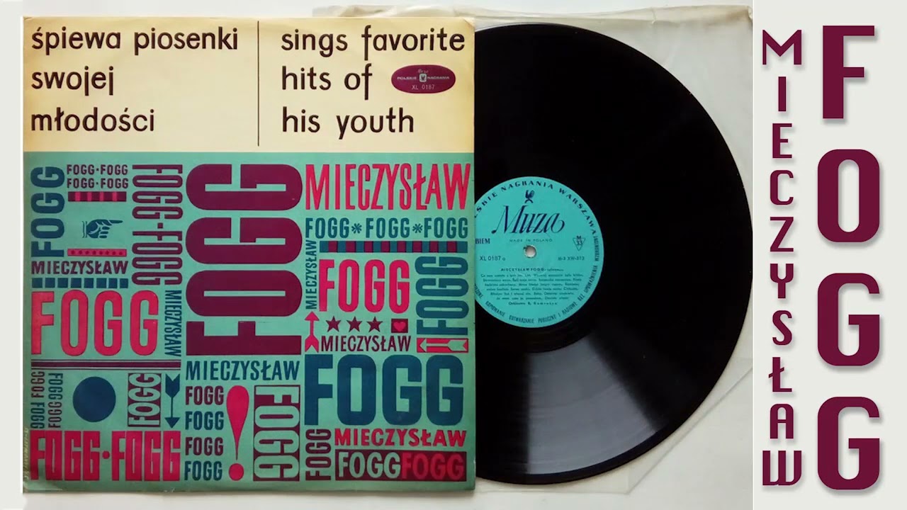 Mieczysław Fogg - śpiewa piosenki swojej młodości (Sings Favorite Hits Of His Youth) - winyl 1963