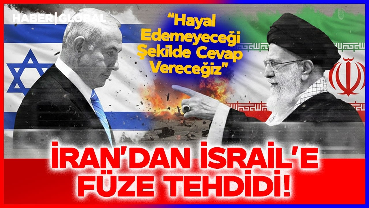 Orta Doğu'da Kazan Kaynıyor! İran'ın İsrail Tehdidine Netanyahu Rest Çekti! Füzelerle Yok Ederiz