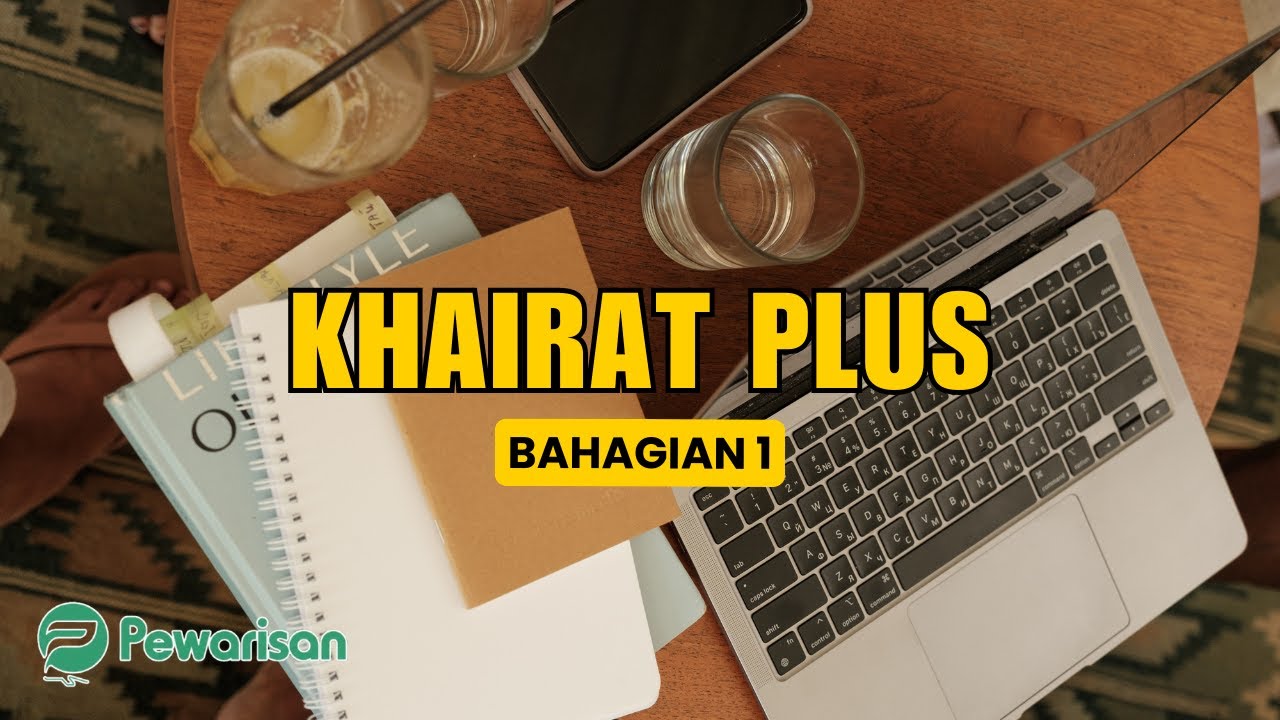 KhairatPlus : Pengenalan KhairatPlus | Bahagian 1