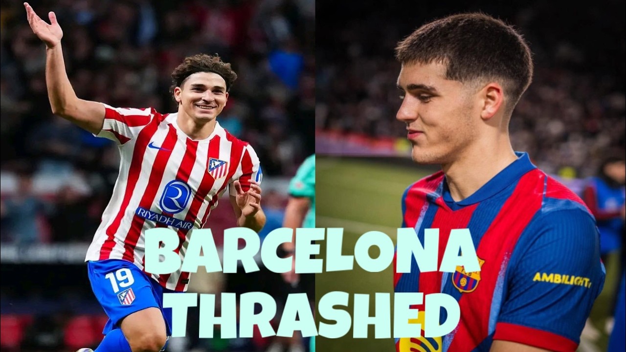 BARCELONA THRASHED!