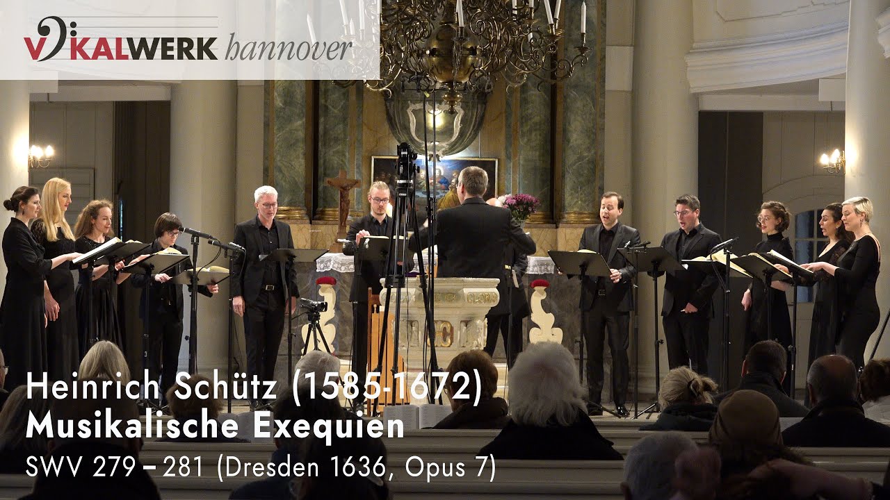 Heinrich Schütz: Musikalische Exequien | Vokalwerk Hannover