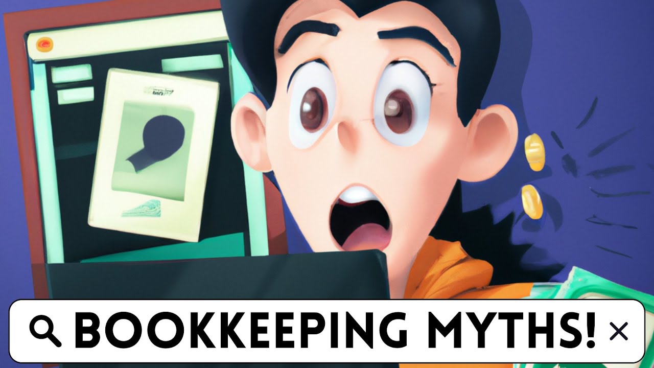 The Top 3 Bookkeeping MYTHS!
