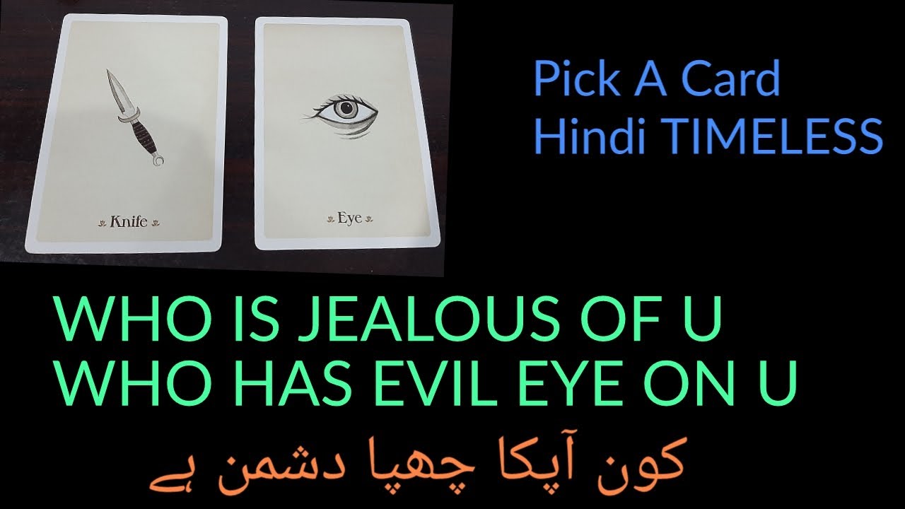 Hindi - WHO IS JEALOUS OF U/WHO IS YOUR HIDDEN ENEMY/EVIL EYE ON YOU 👁️ TIMELESS