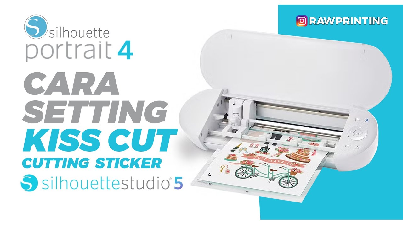 CARA SETTING CUTTING KISS CUT DI MESIN SILHOUETTE PORTRAIT 4