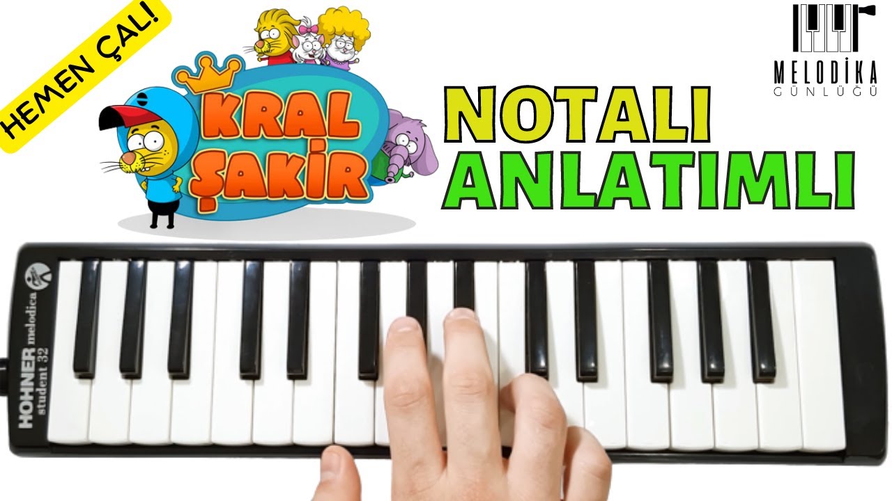 Kral Şakir Müziği - Yavaş ve Notalı Anlatımlı || Melodika Günlüğü