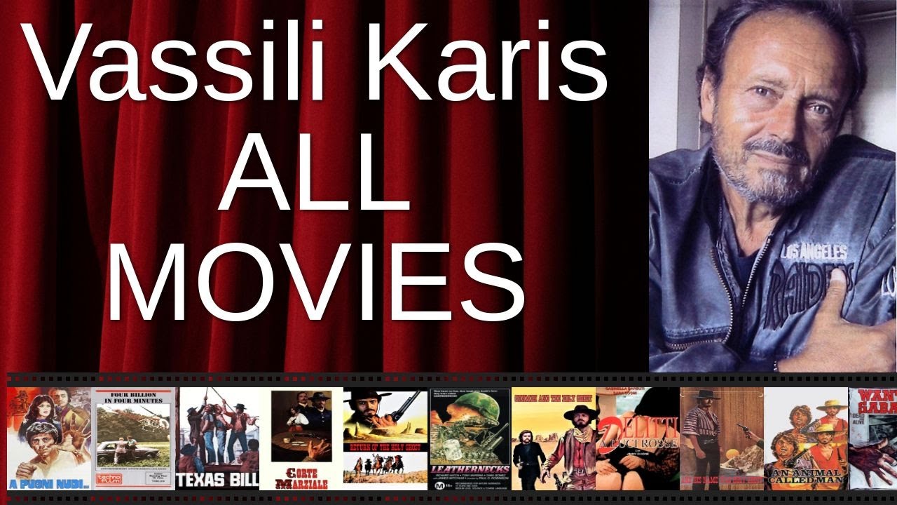 ALL Vassili Karis Movies Ranked by Score (Critics + Fans)