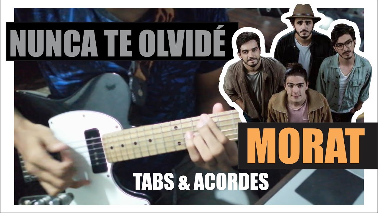 Morat - Nunca Te Olvidé | Acordes de GUITARRA | Elkin Orellano
