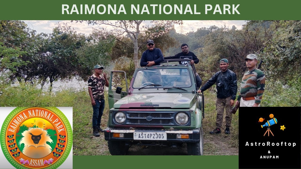 Raimona National Park (Part 1) Offbeat tourist destination in assam II