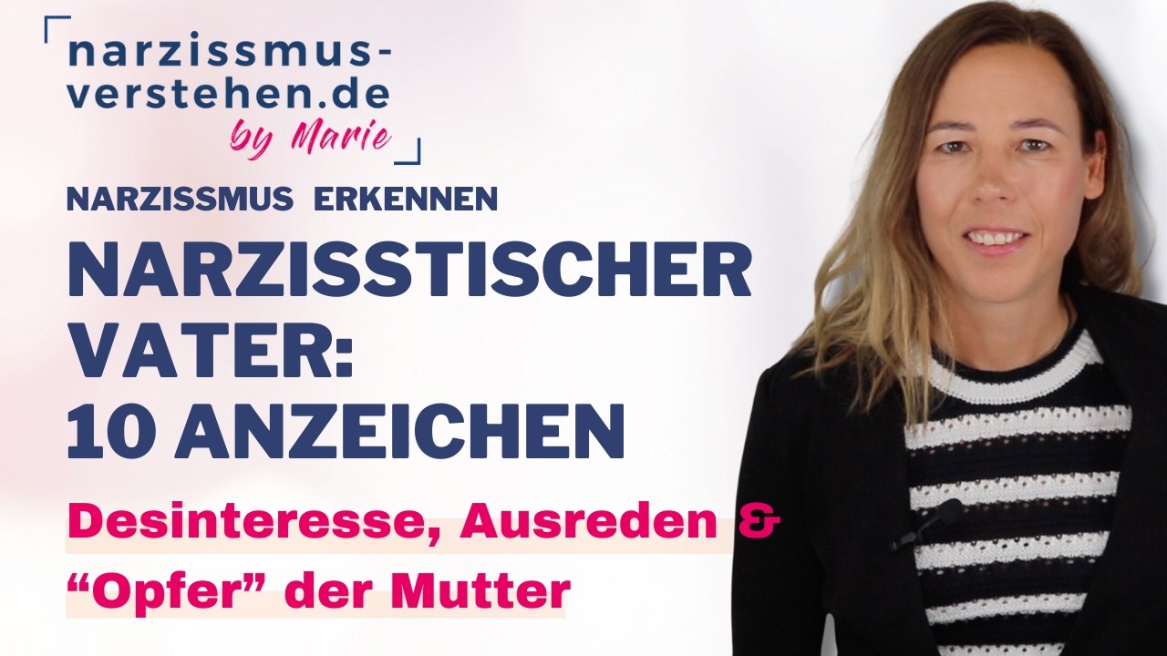 Narzisstischer Vater: 10 Anzeichen typisches Verhalten narzisstischer Vater #narzisstischervater