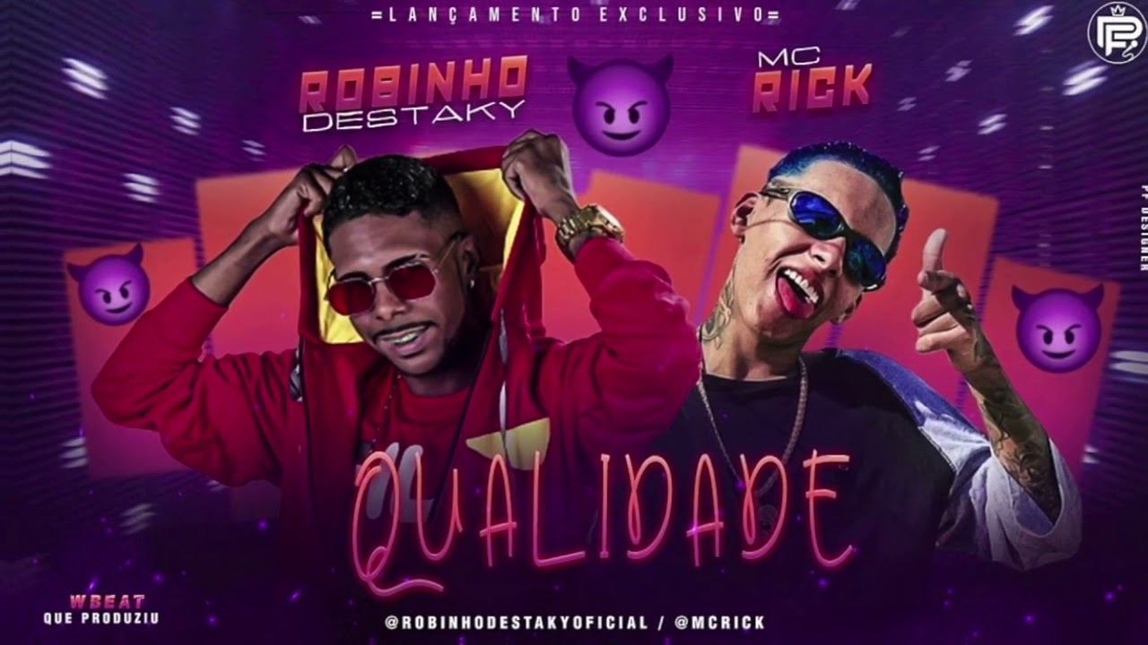 ROBINHO DESTAKY - QUALIDADE REMIX ( MC RICK ) BREGA FUNK