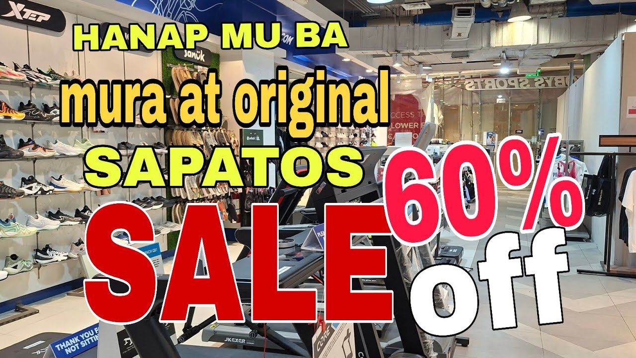 HANAP MU BA MURANG ORIGINAL SAPATOS SALE UP TO 60% OFF @Benjztv
